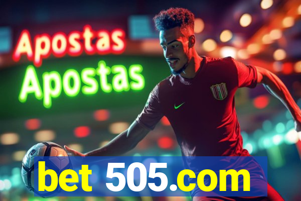 bet 505.com